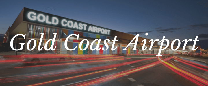 Gold Coast Airport Travel Guide